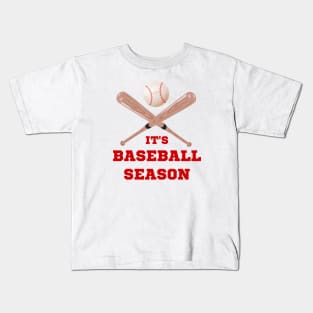 It's Baseball Season | Baseball Gift Ideas | Softball Gift Ideas | Sports Enthusiast | Game Day Kids T-Shirt